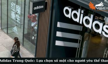 Adidas Trung Quốc: Lựa chọn số một cho người yêu thể thao