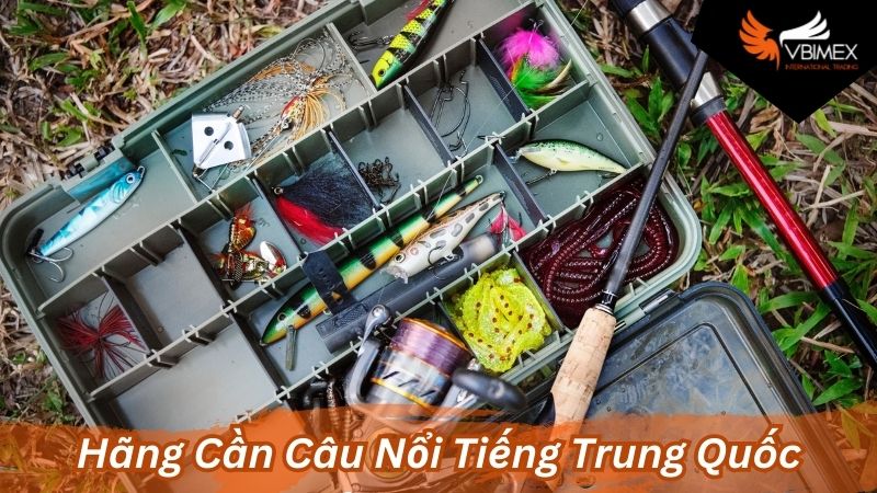 Hãng Cần Câu Nổi Tiếng Trung Quốc