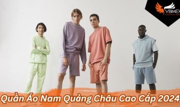 Quần Áo Nam Quảng Châu Cao Cấp: Xu hướng phái mạnh 2024