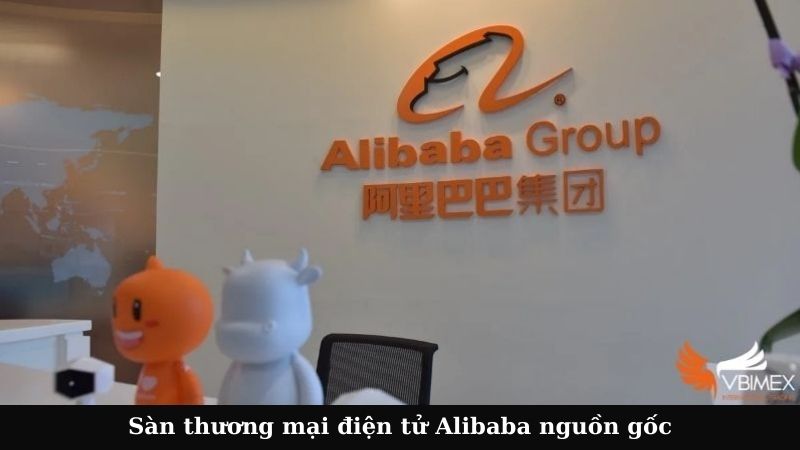 Sàn thương mại điện tử Alibaba nguồn gốc