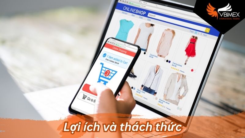 Lợi ích và thách thức