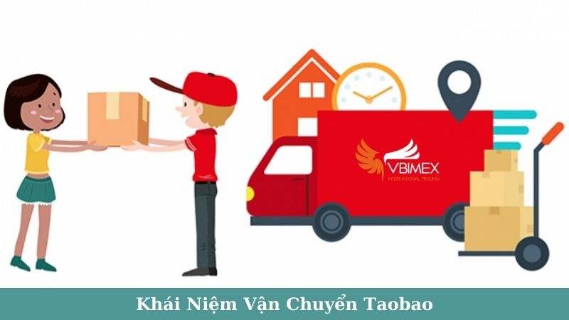 Khái Niệm Vận Chuyển Taobao