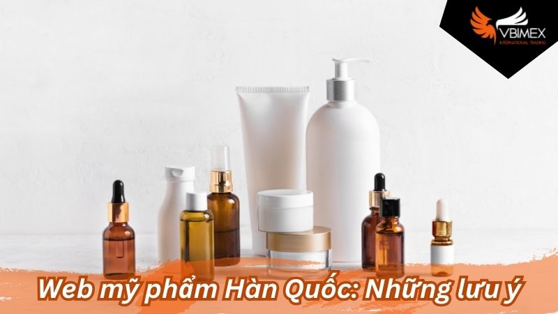 Web mỹ phẩm Hàn Quốc: Những lưu ý